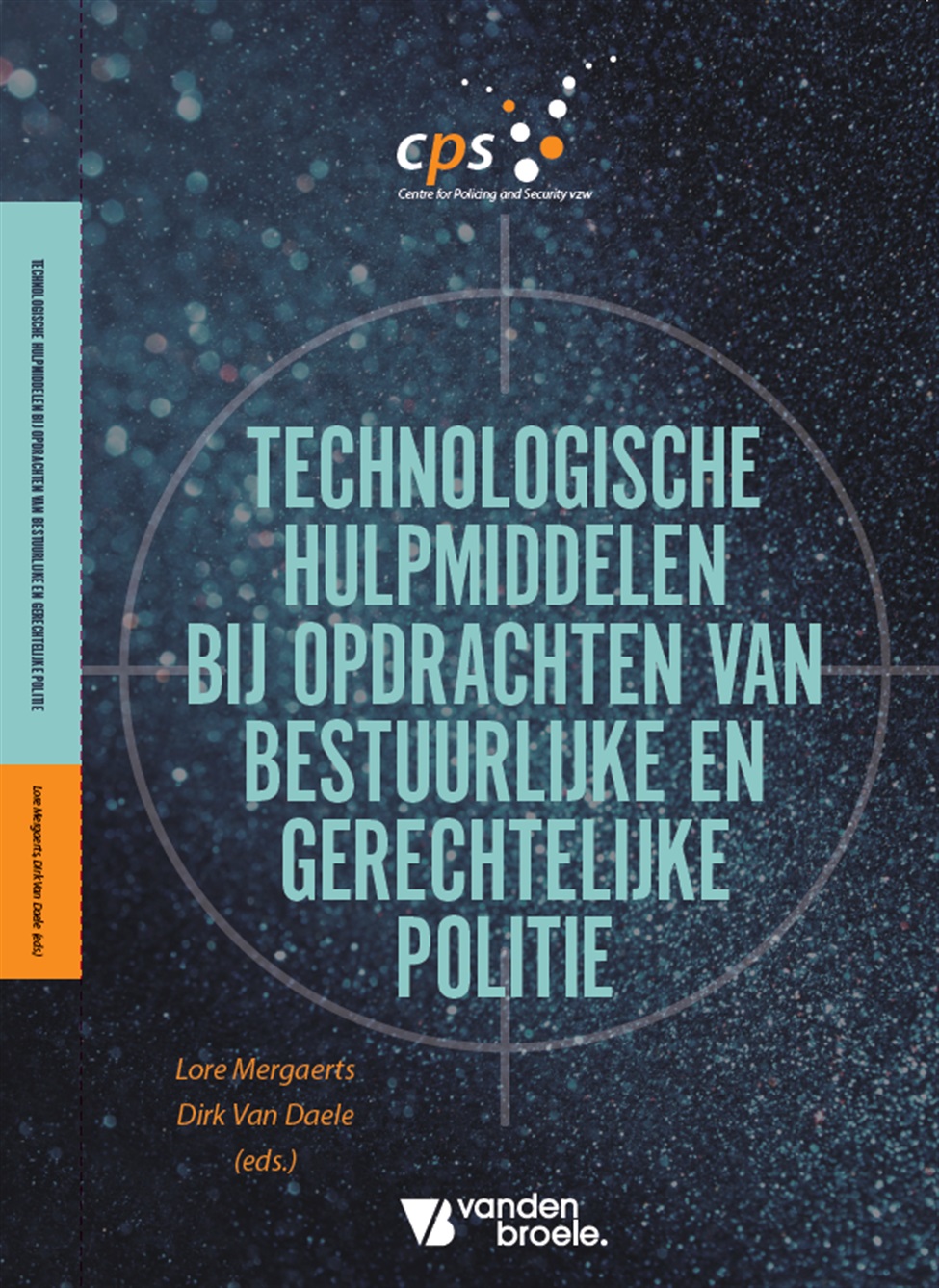 Nieuw in BlueConnect: Technologische hulpmiddelen bij opdrachten van bestuurlijke en gerechtelijke politie